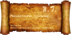 Mendelsohn Tivadar névjegykártya